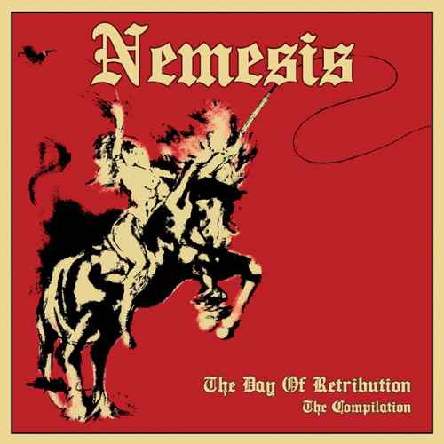 NEMESIS - The Day of Retribution - The Compilation 2CD